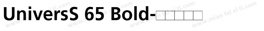 UniversS 65 Bold字体转换